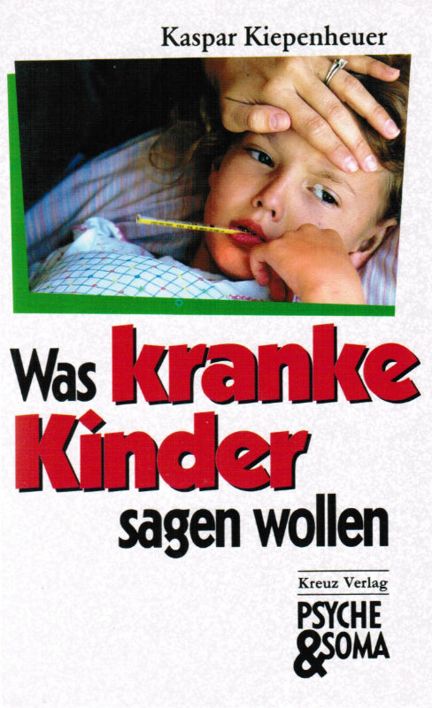 Was kranke Kinder sagen wollen