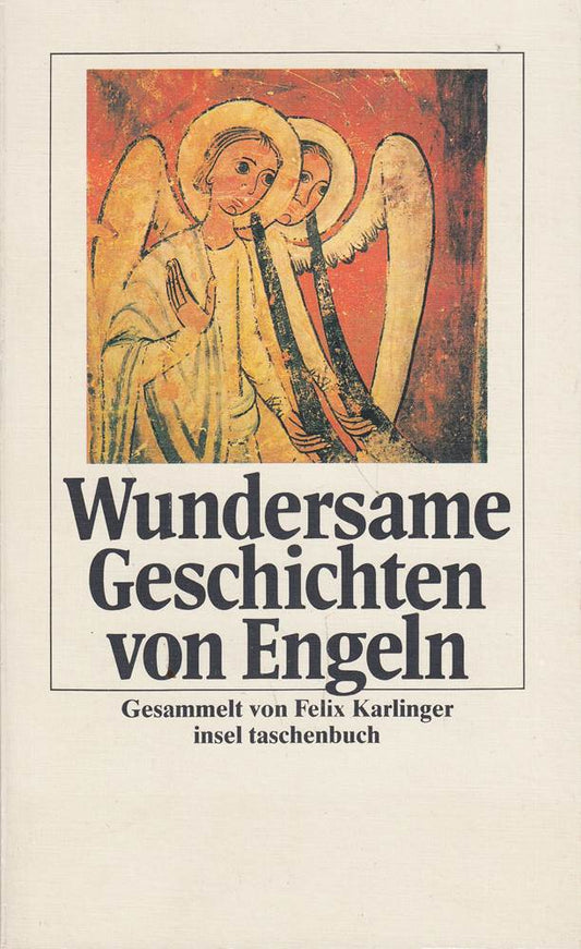 Wundersame Geschichten von Engeln  insel Taschenbuch it 1226  1. Auflage 1989 ; 3458329269