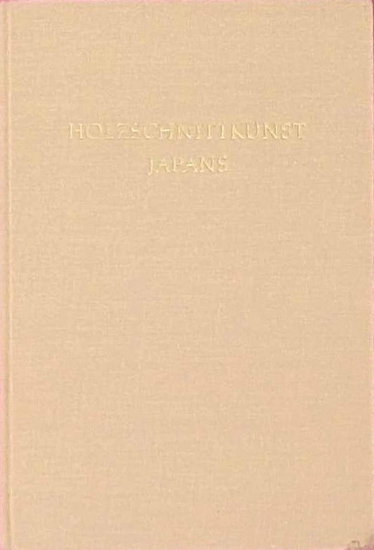 Holzschnittkunst Japans  Landschaften  Mimen  Kurtisanen