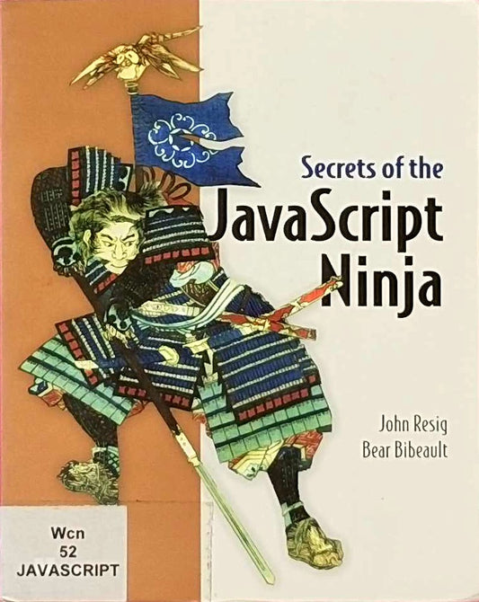 Secrets of the JavaScript Ninja