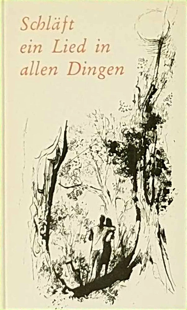 Schläft ein Lied in allen Dingen. Gedichteund Balladen - mit 16 Illust. von Otto Cleve.