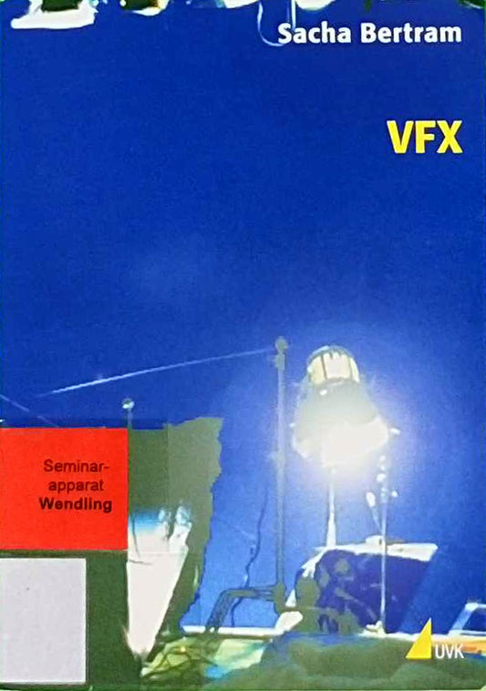 VFX (Praxis Film)