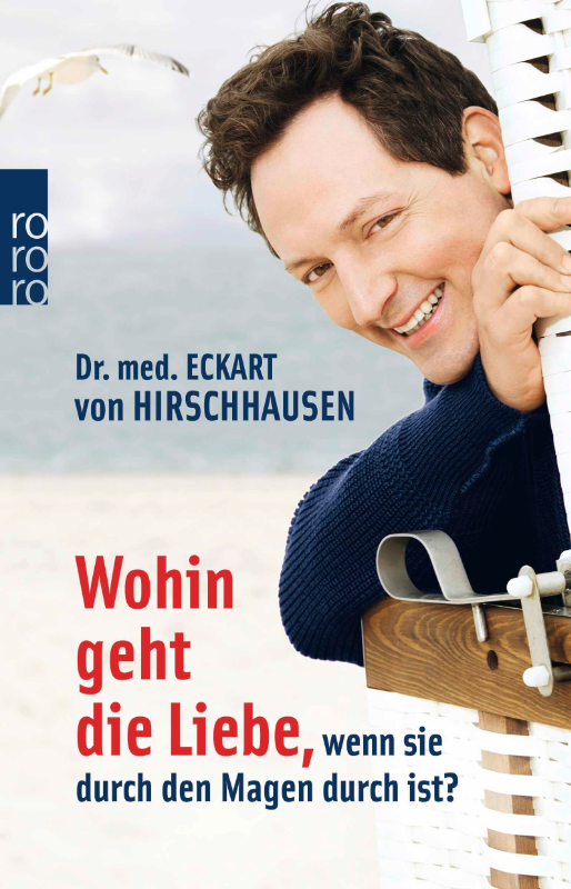 Wohin geht die Liebe  wenn sie durch den Magen durch ist?