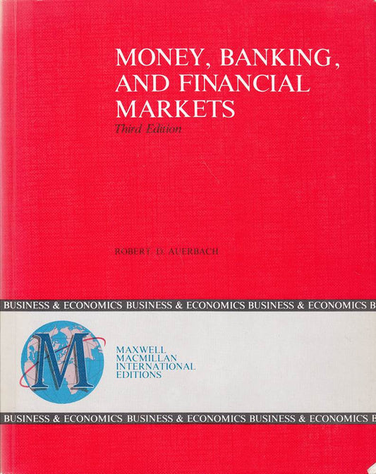 Money  Banking and Financial Markets