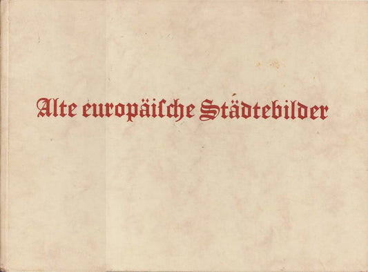 Alte Europäische Städtebilder