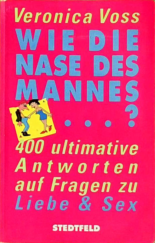 Wie die Nase des Mannes...?