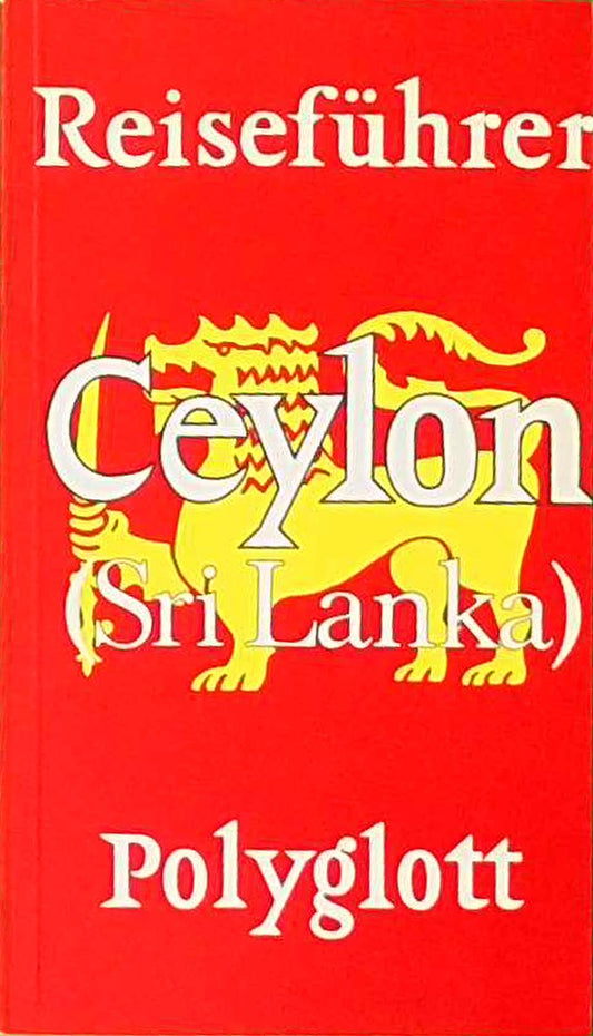 Sri Lanka ( Ceylon) mit Malediven. Polyglott Reiseführer.
