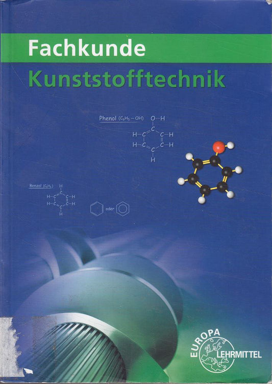 Fachkunde Kunststofftechnik