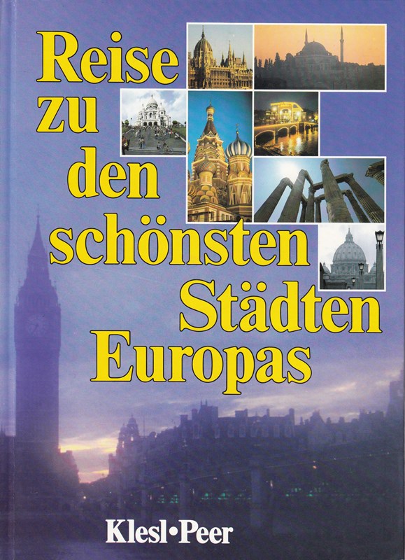 Reise zu den schönsten Städten Europas
