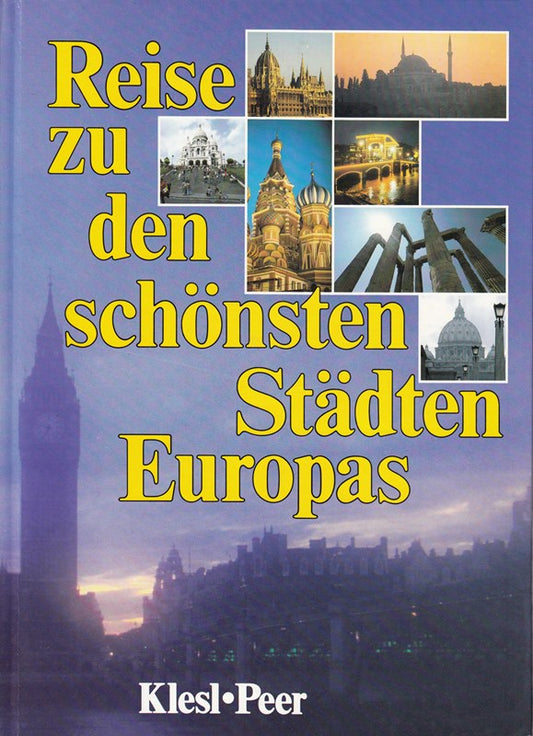 Reise zu den schönsten Städten Europas