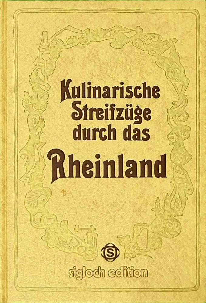 Kulinarische Streifzüge durch das Rheinland