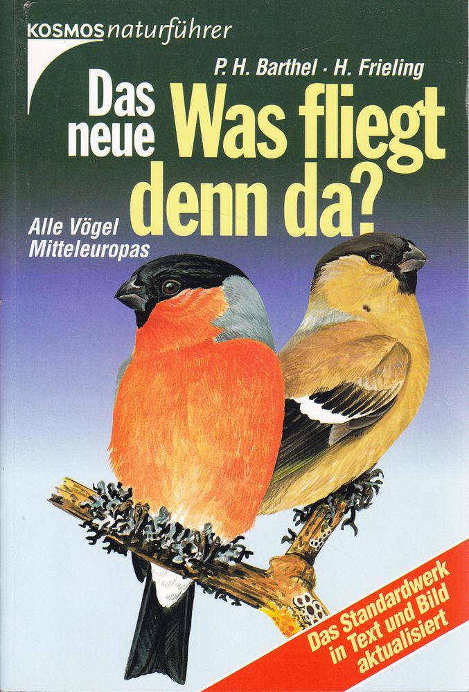 Das neue Was fliegt denn da? Alle Vögel Mitteleuropas