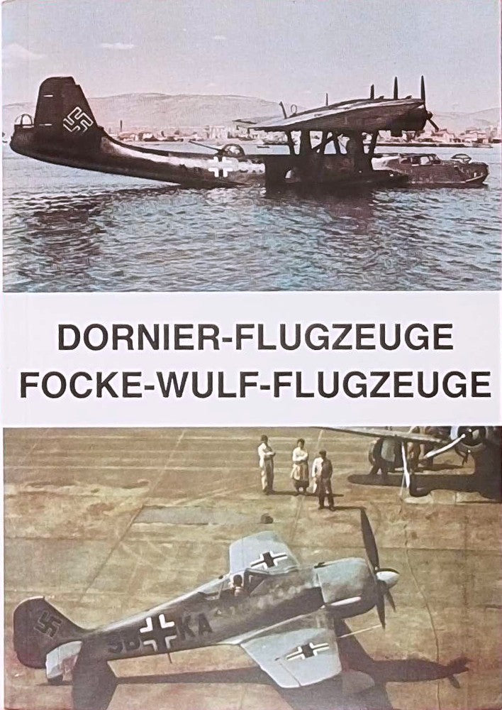 Dornier - Flugzeuge. Focke-Wulf - Flugzeuge. (= Werkschroniken des Deutschen Flugzeug- und Flugmotorenbaus).