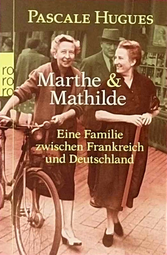 Marthe und Mathilde