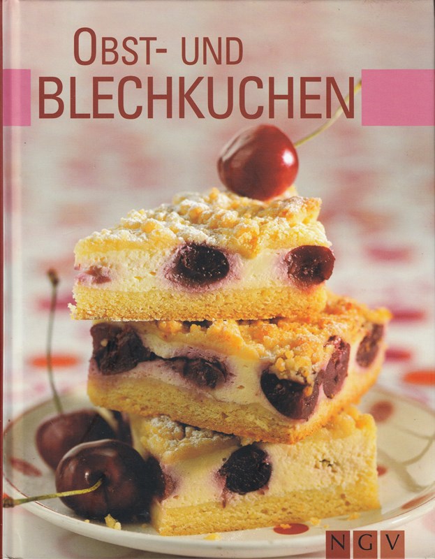 Obst- und Blechkuchen