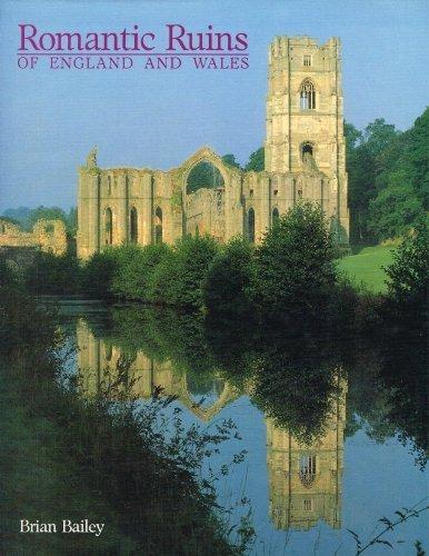 Romantic Ruins of England and Wales
