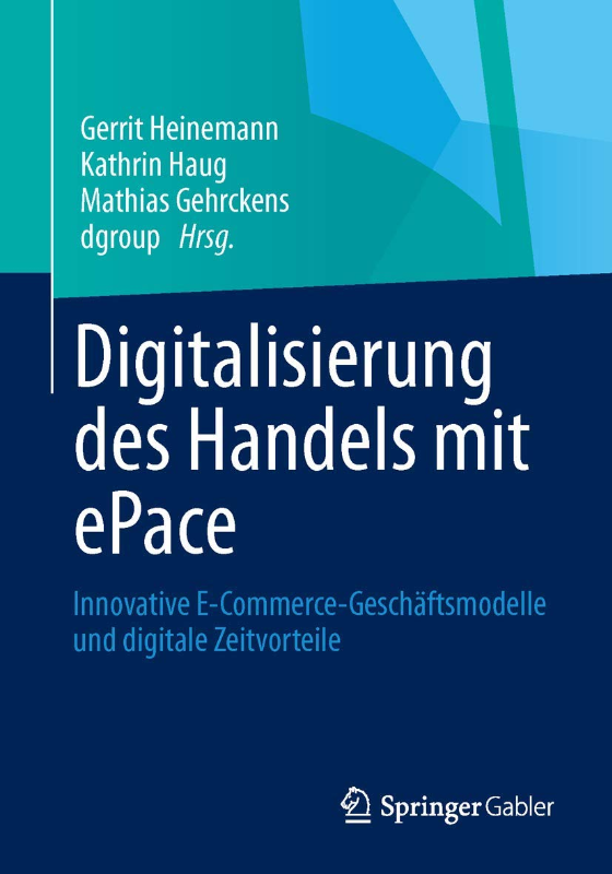 Digitalisierung des Handels mit ePace: Innovative E-Commerce-Geschäftsmodelle und digitale Zeitvorteile