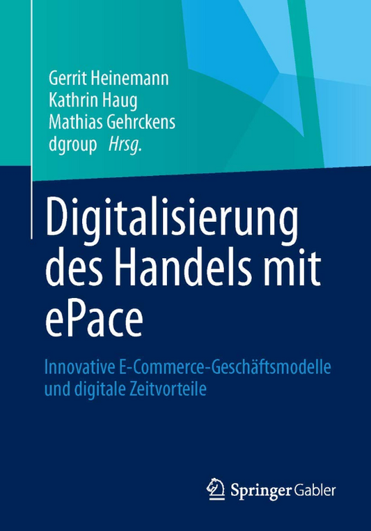Digitalisierung des Handels mit ePace: Innovative E-Commerce-Geschäftsmodelle und digitale Zeitvorteile