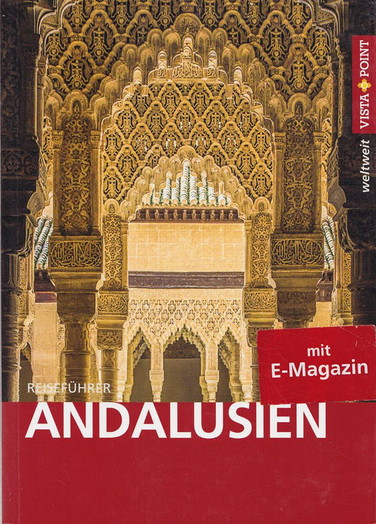 Andalusien - VISTA POINT Reiseführer weltweit (Mit E-Magazin)