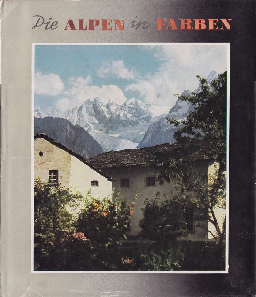 Die Alpen in Farben