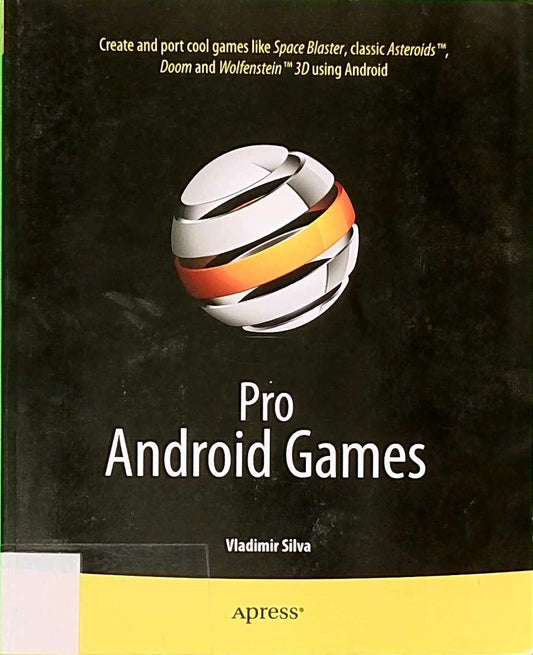 Pro Android Games (Books for Professionals by Professionals)