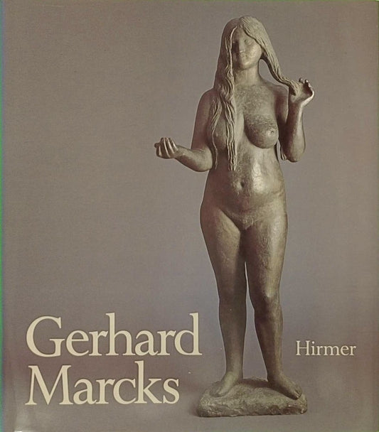 Gerhard Marcks. 1989 - 1981. Retrospektive