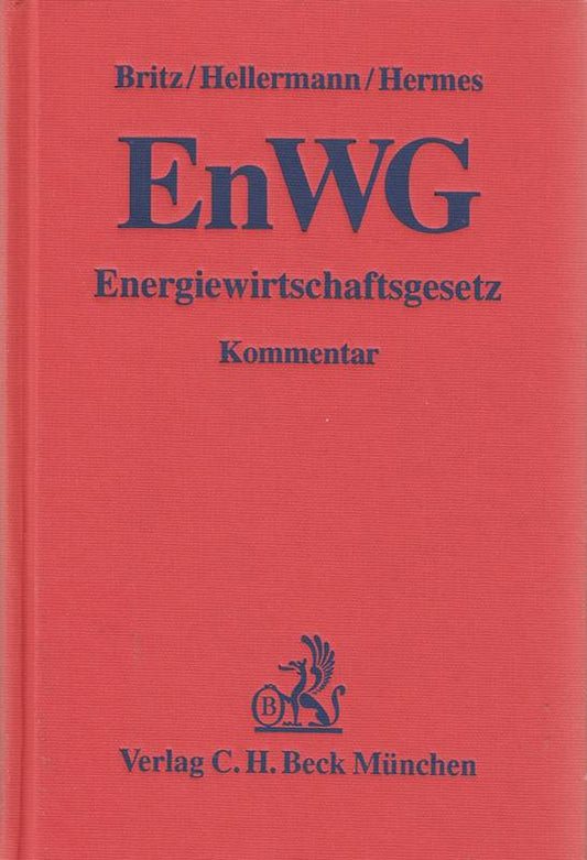 EnWG Energiewirtschaftsgesetz (Gelbe Erläuterungsbücher)