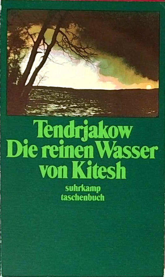 Die reinen Wasser von Kitesh: Erzählung. Aus dem Russischen von Thomas Reschke (suhrkamp taschenbuch)
