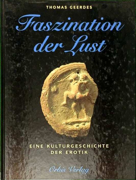 Faszination der Lust