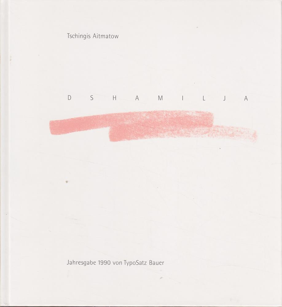 Dshamilja - Jahresgabe 1900 von Typosatz Bauer