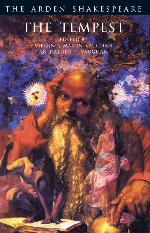 The Tempest: Third Series: Notes  Commentary  Contexts and Introduction (The Arden Shakespeare. Third Series)