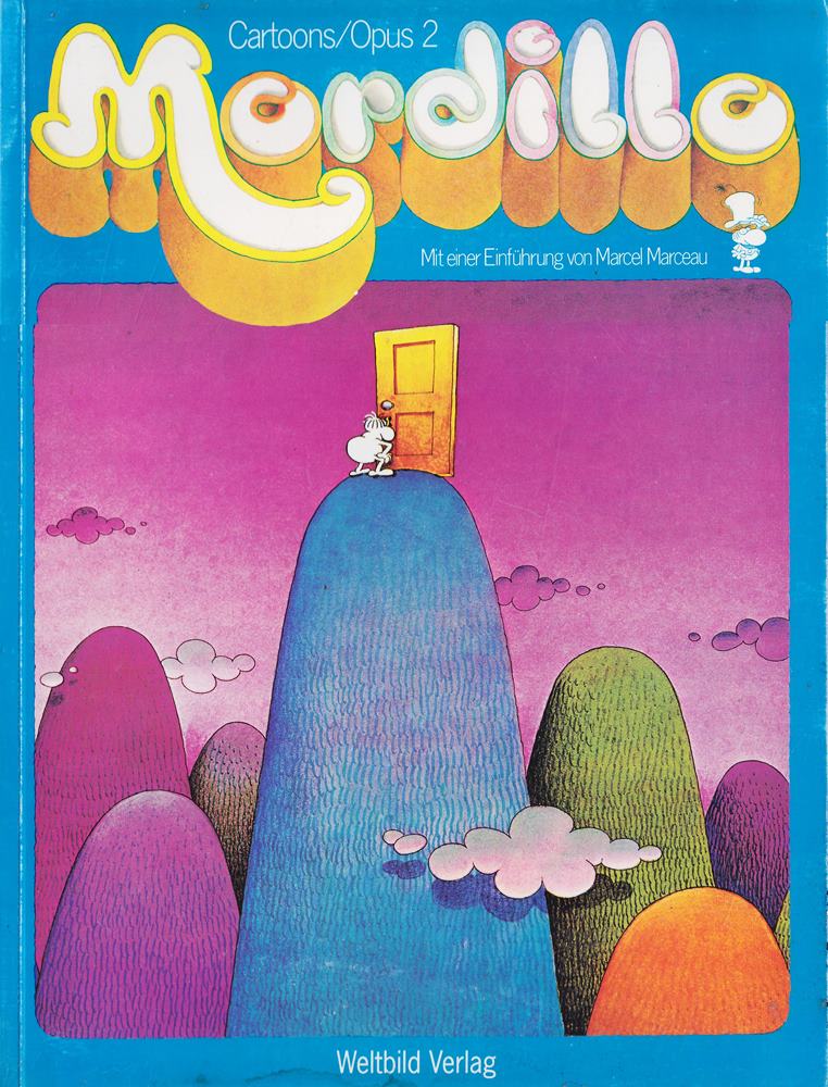 Wo Worte versagen  sprechen Bilder - und umgekehrt (Cartoons Opus 2 )