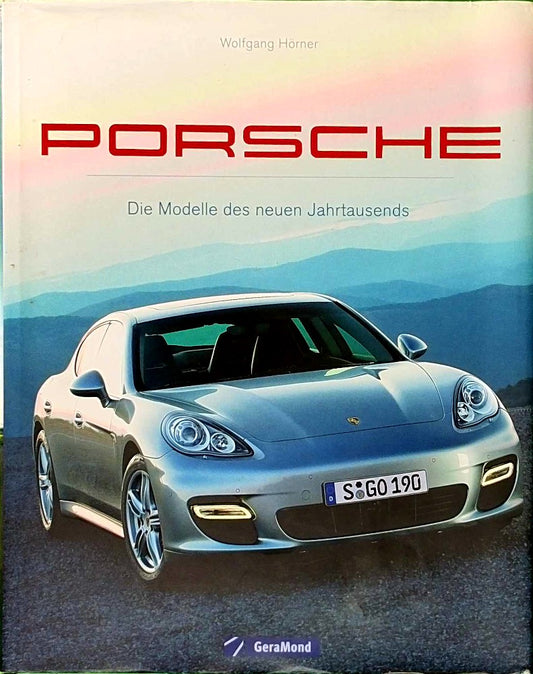 Porsche: Die Modelle des neuen Jahrtausends