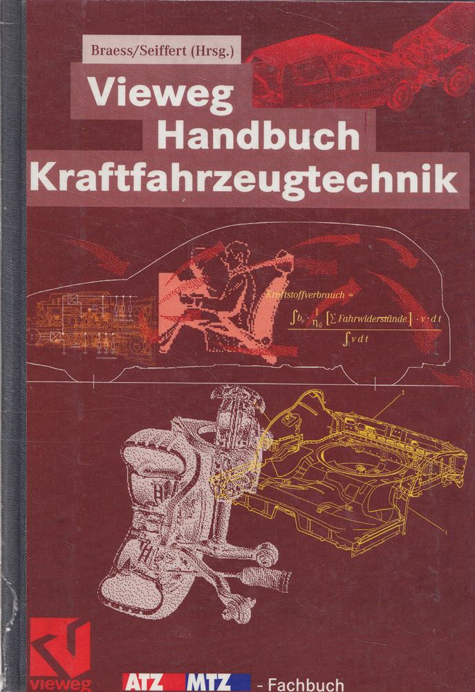 Vieweg Handbuch Kraftfahrzeugtechnik (ATZ/MTZ-Fachbuch)