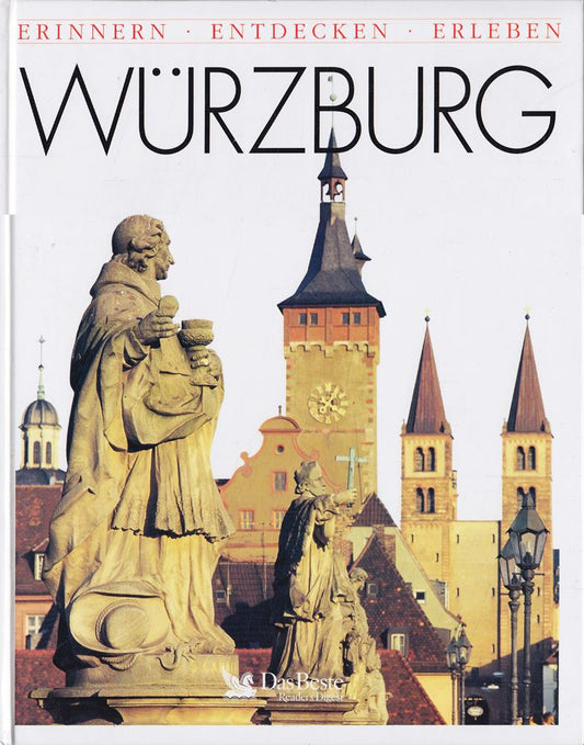 Würzburg: Erinnern - Entdecken - Erleben