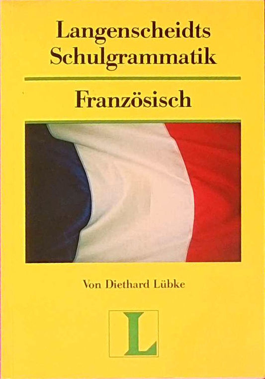 Langenscheidt Schulgrammatik Französisch