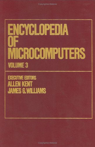 Encyclopedia of Microcomputers: Compuserve to Computer Programs : Outliners: Volume 3 - CompuServe to Computer Programs: Outliners