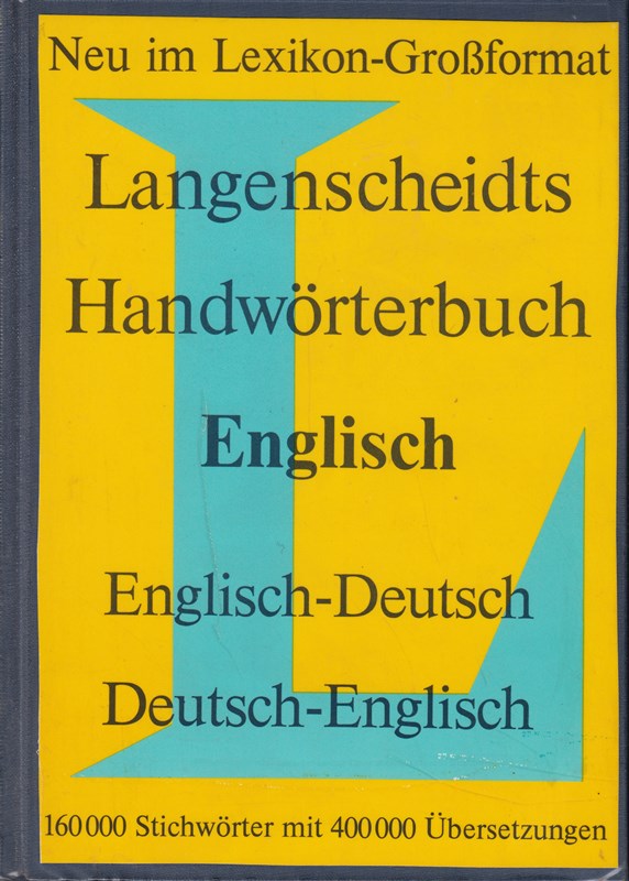 Langenscheidts Handwörterbuch Englisch.-; ; 2 Teile in einem Band