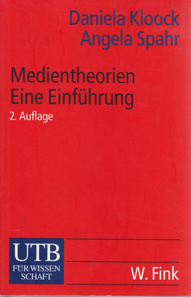 Medientheorien: Eine Einführung