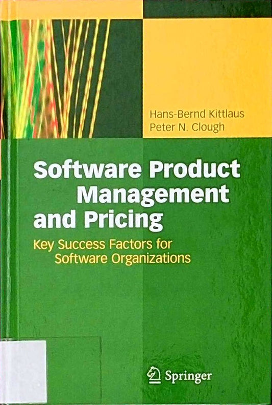 Software Product Management and Pricing: Key Success Factors for Software Organizations