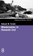 Wiedersehen in Howards End. SZ-Bibliothek Band 8 (Süddeutsche Zeitung Bibliothek)