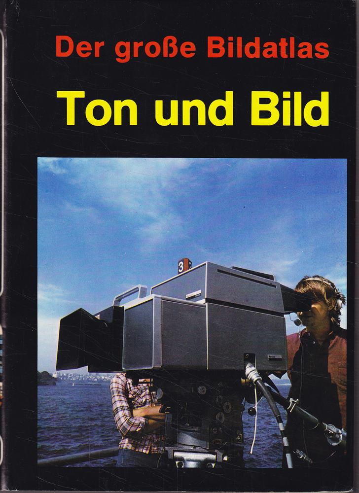 Der große Bildatlas Ton und Bild