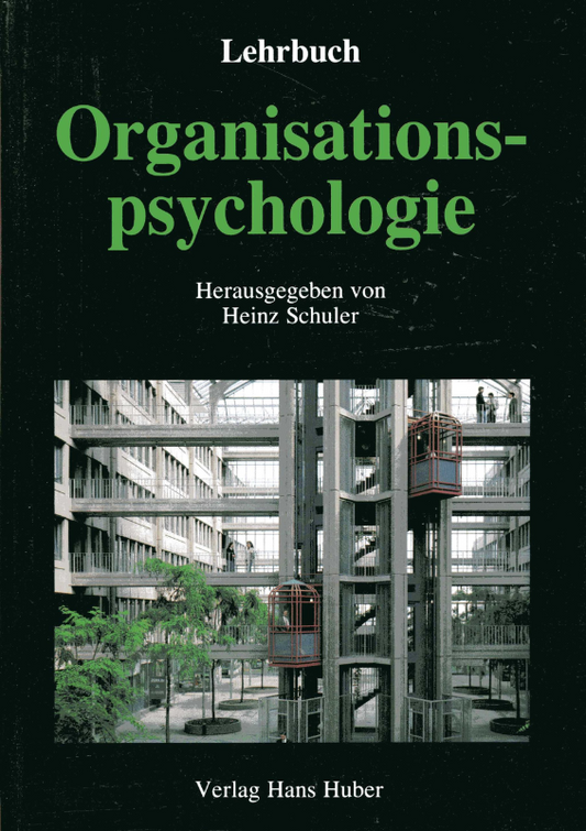 Lehrbuch Organisationspsychologie