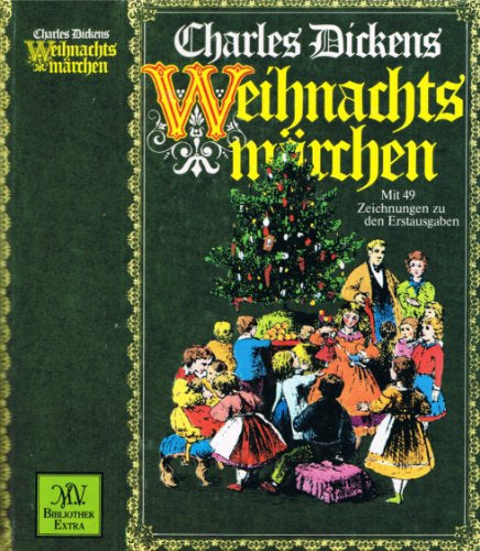 Weihnachtserzählungen und Weihnachtsmärchen