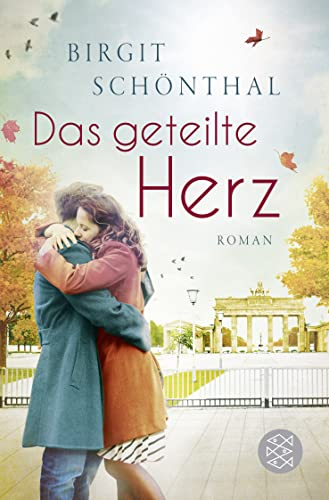 Das geteilte Herz: Roman