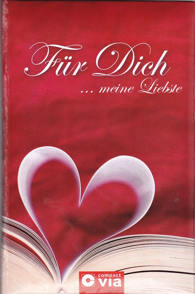 Für Dich ...meine Liebste