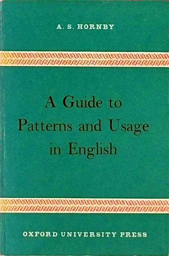A Guide to Patterns and Usage in English.