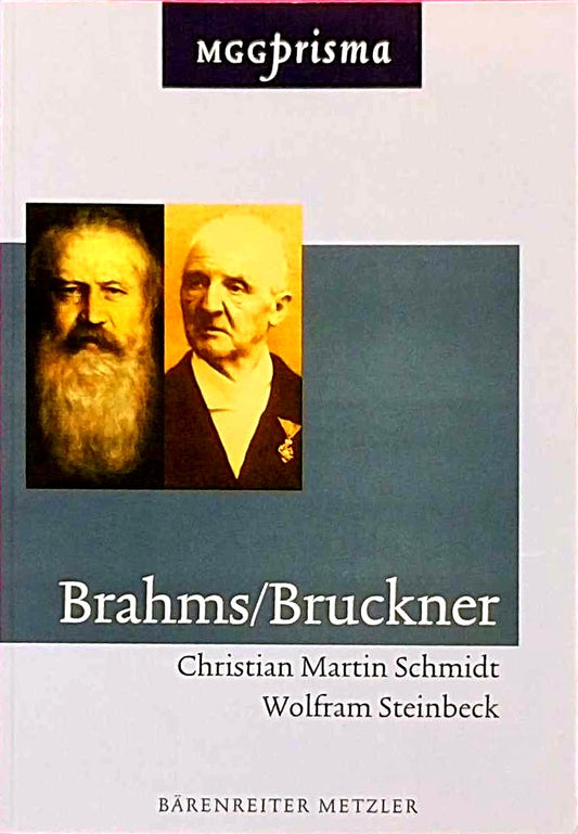 Brahms/ Bruckner (MGGprisma)