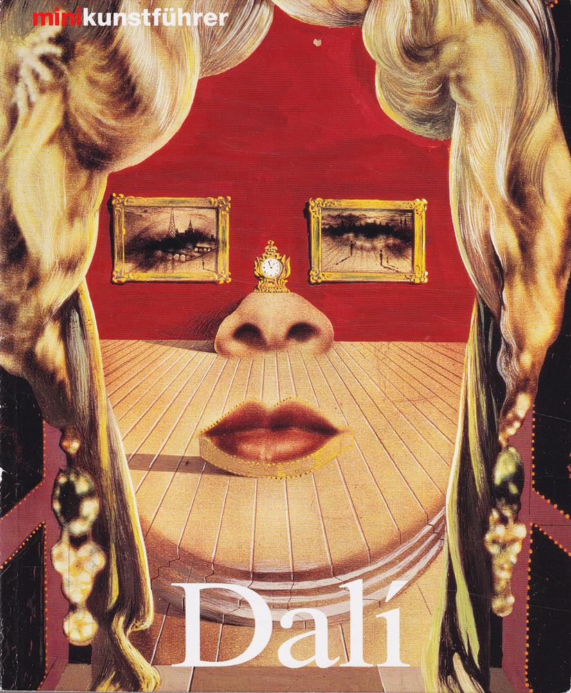 Salvador Dali - Leben und Werk - Mini-Kunstführer