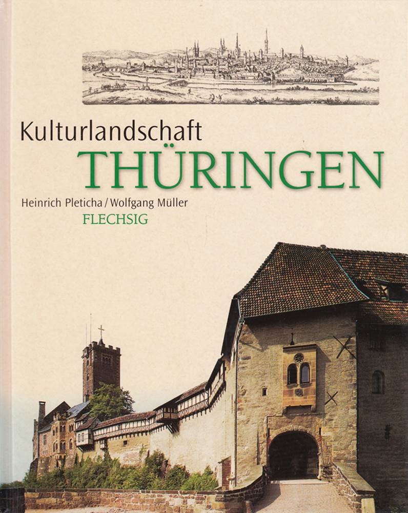 Thüringen: Kulturlandschaft